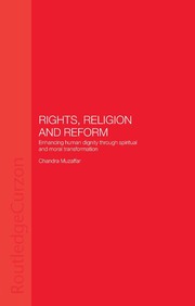 Rights, Religion and Reform: Enhancing Human Dignity through Spiritual and Moral Transformation book cover