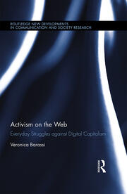 Activism on the Web: Everyday Struggles against Digital Capitalism book cover