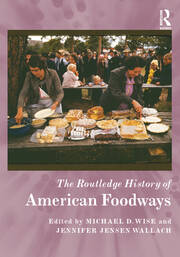 The Routledge History of American Foodways book cover
