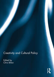 Creativity and Cultural Policy book cover