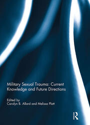 Military Sexual Trauma: Current Knowledge and Future Directions book cover