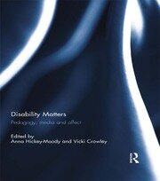 Disability Matters: Pedagogy, media and affect book cover
