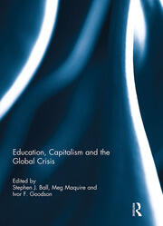 Education, Capitalism and the Global Crisis book cover