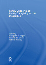 Family Support and Family Caregiving across Disabilities book cover
