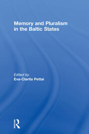 Memory and Pluralism in the Baltic States book cover
