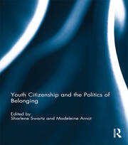 Youth Citizenship and the Politics of Belonging book cover