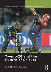 Twenty20 and the Future of Cricket book cover