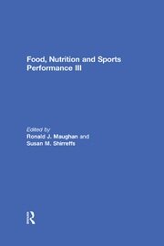 Food, Nutrition and Sports Performance III book cover