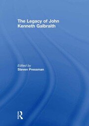 The Legacy of John Kenneth Galbraith book cover