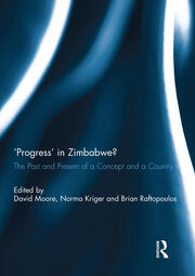 'Progress' in Zimbabwe?: The Past and Present of a Concept and a Country book cover