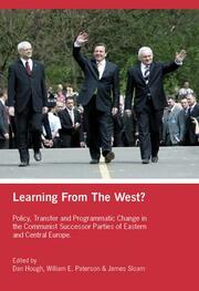 Learning from the West?: Policy Transfer and Programmatic Change in the Communist Successor Parties of East Central Europe book cover