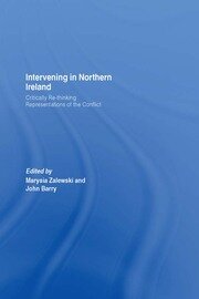 Intervening in Northern Ireland: Critically Re-thinking Representations of the Conflict book cover