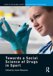 Towards a Social Science of Drugs in Sport book cover