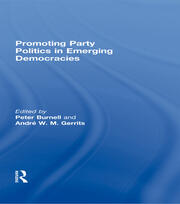 Promoting Party Politics in Emerging Democracies book cover