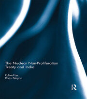 The Nuclear Non-Proliferation Treaty and India book cover