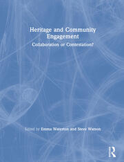 Heritage and Community Engagement: Collaboration or Contestation? book cover