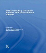 Understanding Disability Studies and Performance Studies book cover