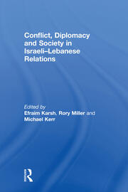 Conflict, Diplomacy and Society in Israeli-Lebanese Relations book cover