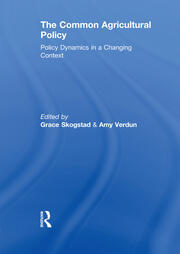 The Common Agricultural Policy: Policy Dynamics in a Changing Context book cover