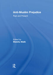 Anti-Muslim Prejudice: Past and Present book cover
