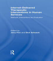 Internet-Delivered Therapeutic Interventions in Human Services: Methods, Interventions and Evaluation book cover