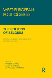 The Politics of Belgium: Institutions and Policy under Bipolar and Centrifugal Federalism book cover