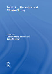 Public Art, Memorials and Atlantic Slavery book cover