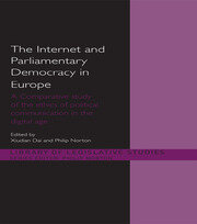 The Internet and Parliamentary Democracy in Europe: A Comparative Study of the Ethics of Political Communication in the Digital Age book cover