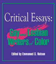 Critical Essays: Gay and Lesbian Writers of Color book cover