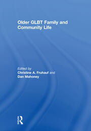 Older GLBT Family and Community Life book cover