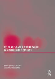 Evidence-Based Group Work in Community Settings book cover
