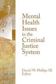 Mental Health Issues in the Criminal Justice System book cover