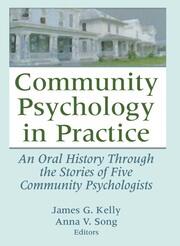 Community Psychology in Practice: An Oral History Through the Stories of Five Community Psychologists book cover