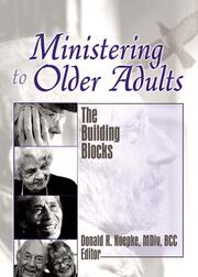 Ministering to Older Adults: The Building Blocks book cover