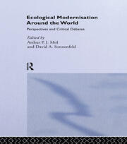 Ecological Modernisation Around the World: Perspectives and Critical Debates book cover