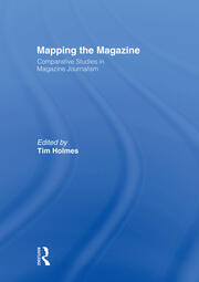 Mapping the Magazine: Comparative studies in magazine journalism book cover