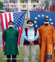 Globalization and the Global Politics of Justice book cover