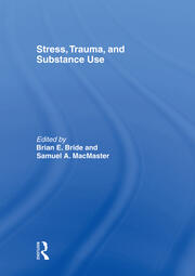 Stress, Trauma and Substance Use book cover