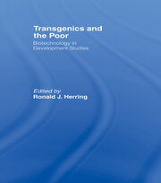 Transgenics and the Poor: Biotechnology in Development Studies book cover