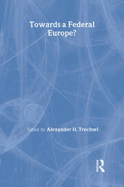 Towards a Federal Europe book cover