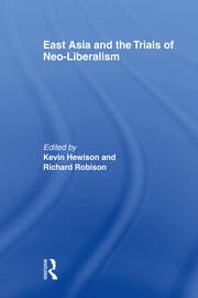 East Asia and the Trials of Neo-Liberalism book cover