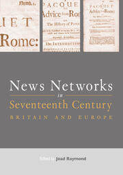 News Networks in Seventeenth Century Britain and Europe book cover