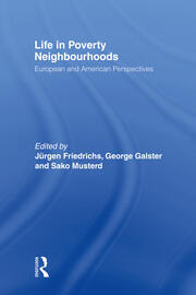 Life in Poverty Neighbourhoods: European and American Perspectives book cover