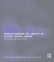 Understanding the Impact of Clergy Sexual Abuse: Betrayal and Recovery book cover