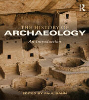 The History of Archaeology: An Introduction book cover
