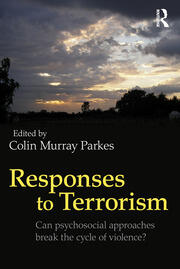 Responses to Terrorism: Can psychosocial approaches break the cycle of violence? book cover