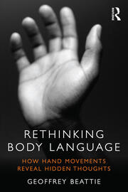 Rethinking Body Language: How Hand Movements Reveal Hidden Thoughts book cover