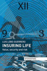 Insuring Life: Value, Security and Risk book cover