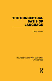 The Conceptual Basis of Language (RLE Linguistics A: General Linguistics) book cover