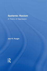 Systemic Racism: A Theory of Oppression book cover